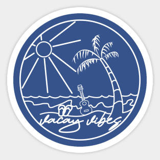 Vacay Vibes Sticker